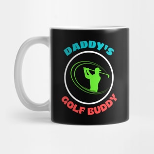 Daddy's Golf Buddy Mug